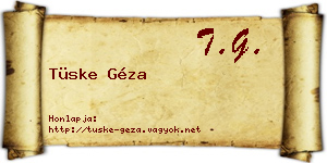 Tüske Géza névjegykártya